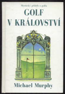 Murphy, Michael - Golf v království