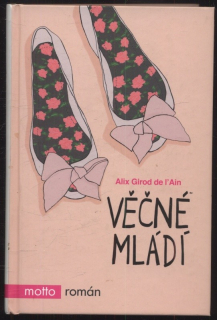 de l´Ain, Alix Girod - Věčné mládí