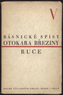 Březina, Otokar - Ruce