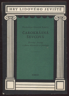 Lorca, Federico García - Čarokrásná ševcová