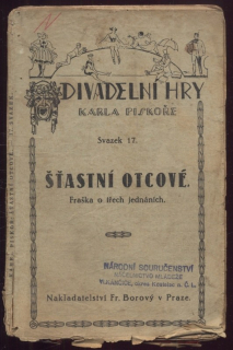 Piskoř, Karel - Šťastní otcové