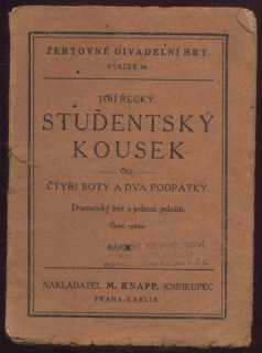 Řecký, Jiří - Studentský kousek čili: Čtyři boty a dva podpatky