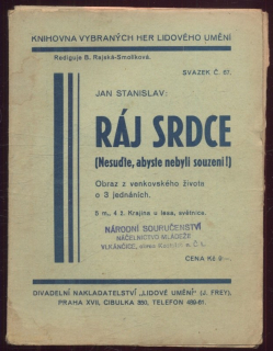 Stanislav, Jan - Ráj srdce (Nesuďte, abyste nebyli souzeni!)