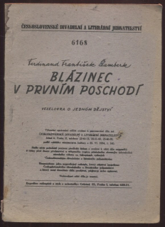 Šamberk, Ferdinand František - Blázinec na prvním poschodí