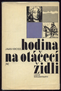 Kross, Jaan - Hodina na otáčecí židli