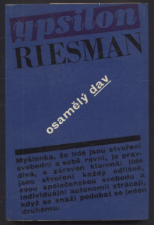 Riesman, David - Osamělý dav