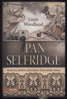 Woodhead, Lindy - Pan Selfridge