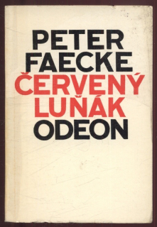 Faecke, Peter - Červený luňák