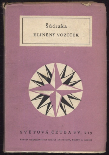 Šúdraka - Hliněný vozíček