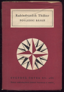 Thákur, Rabíndranáth - Poslední báseň