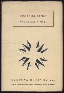 Homér - Homérské hymny / Válka žab a myší