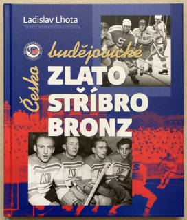 Lhota, Ladislav - Českobudějovické zlato, stříbro, bronz