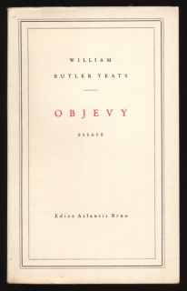 Yeats, William Butler - Objevy (Essaye)