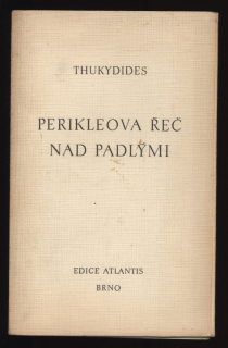 Thukydides - Perikleova řeč nad padlými