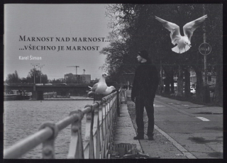 Šimon, Karel - Marnost nad marnost...Všechno je marnost