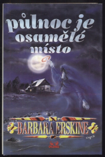 Erskine, Barbara - Půlnoc je osamělé místo