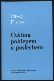 Eisner, Pavel - Čeština poklepem a poslechem