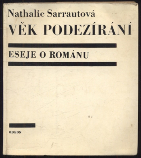 Sarrautová, Nathalie - Věk podezírání: eseje o románu