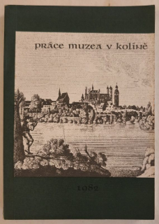 Práce muzea v Kolíně II 1982