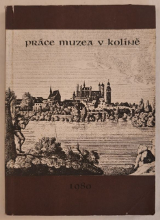 Práce muzea v Kolíně 1980