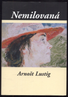Lustig, Arnošt - Nemilovaná