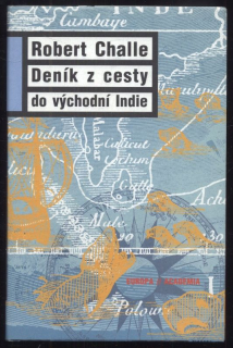 Challe, Robert - Deník z cesty do východní Indie