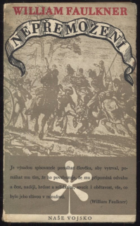 Faulkner, William - Nepřemožení