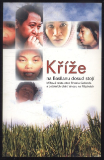 Míček, Josef - Kříže na Basilanu dosud stojí