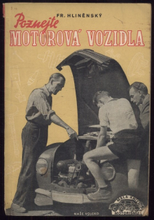 Hliněnský, František - Poznejte motorová vozidla