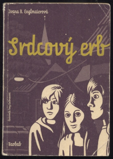 Englmaierová, Ivana B. - Srdcový erb
