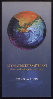 Kubín, Stanislav - Čtyřiatřicet zamyšlení 