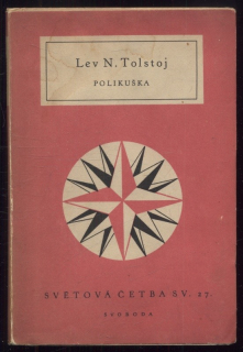 Tolstoj, Lev Nikolajevič - Polikuška