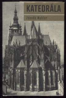 Mahler, Zdeněk - Katedrála