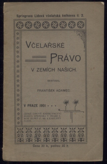 Adamec, František - Včelařské právo v našich zemích