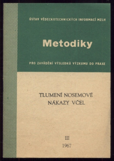 Svoboda, Jaroslav - Tlumení nosemové nákazy včel