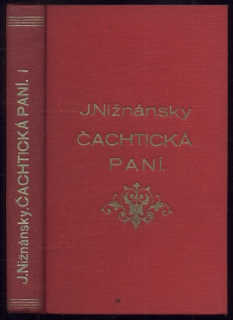 Nižnánsky, Jožo - Čachtická paní I-IV (4 svazky)