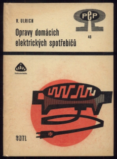 Ulrich, Václav - Opravy domácích elektrických spotřebičů