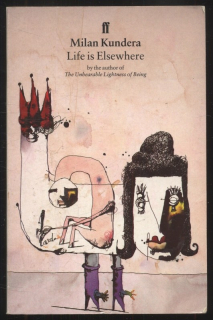 Kundera, Milan - Life is Elsewhere (v angličtině)