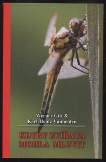 Gitt, Werner; Vanheiden, Karl Heinz - Kdyby zvířata mohla mluvit