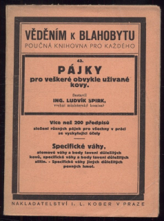 Spirk, Ludvík - Pájky pro veškeré obvykle používané kovy
