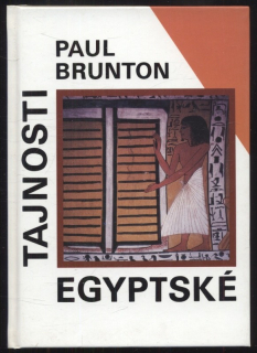 Brunton, Paul - Tajnosti Egyptské