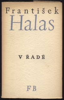 Halas, František - V řadě