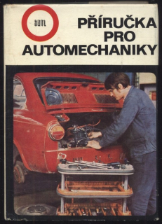 Bernard, Ivo; Bušek, Josef - Příručka pro automechaniky