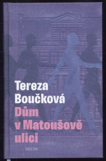 Boučková, Tereza - Dům v Matoušově ulici