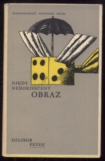 Pešek, Dalibor - Nikdy nedokončený obraz