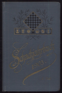 Schachjahrbuch 1905 (2 svazky)