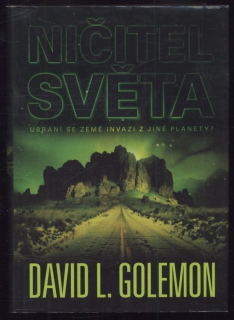 Golemon, David L. - Ničitel světa