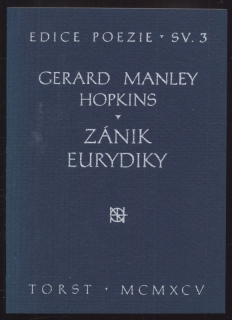 Hopkins, Gerard Manley - Zánik Eurydiky
