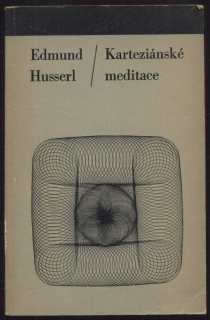 Edmund Husserl - Karteziánské meditace