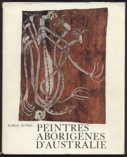 Kupka, Karel - Peintres Aborigenes d'Australie (ve francouzštině)
